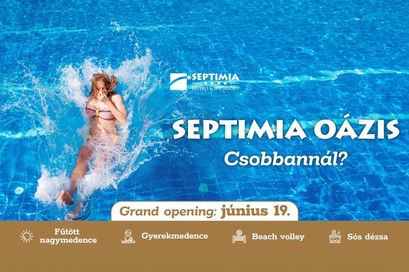&bullet;  Fotó: Septimia Resort