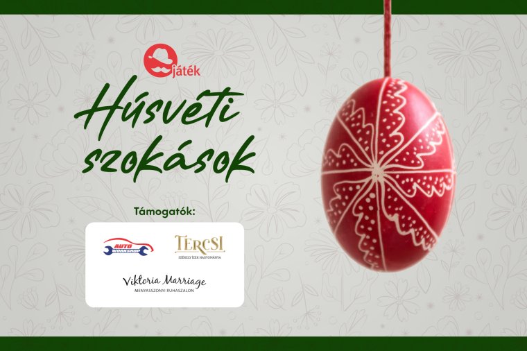 Húsvéti szokások – Játssz, válaszolj, és nyerj értékes ajándékokat!