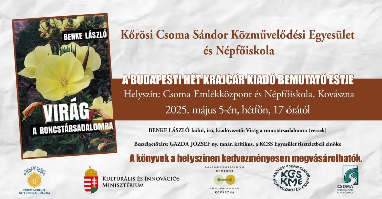 Virágok a roncstársadalomra