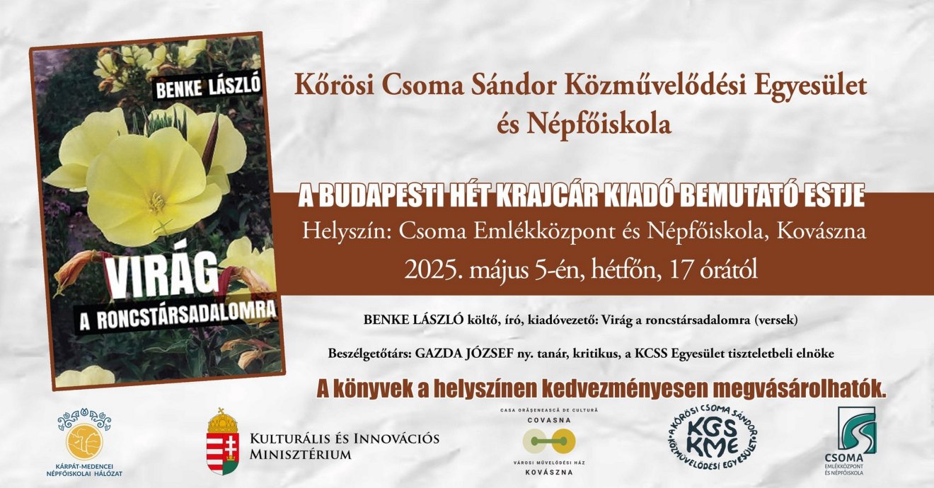 Virágok a roncstársadalomra címmel tartanak irodalmi estet Kovásznán