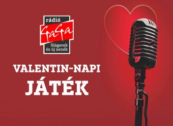 Valentin-napi játék a Rádió GaGán!