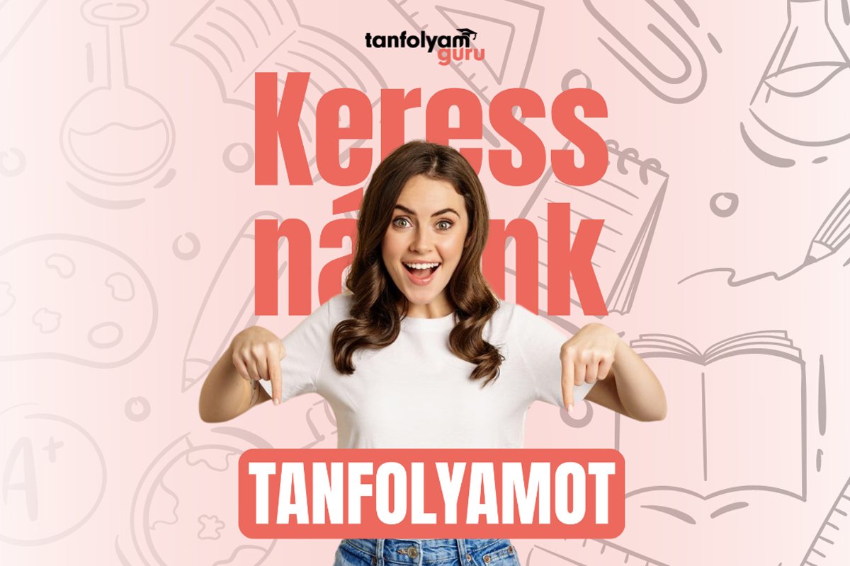 •  Fotó: Tanfolyamguru