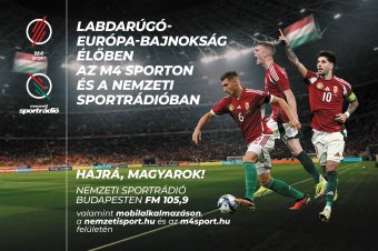 Euro2024 – Folyamatosan tudósít a foci-Eb eseményeiről a közmédia