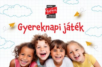 Gyereknapi játék a Rádió GaGán!
