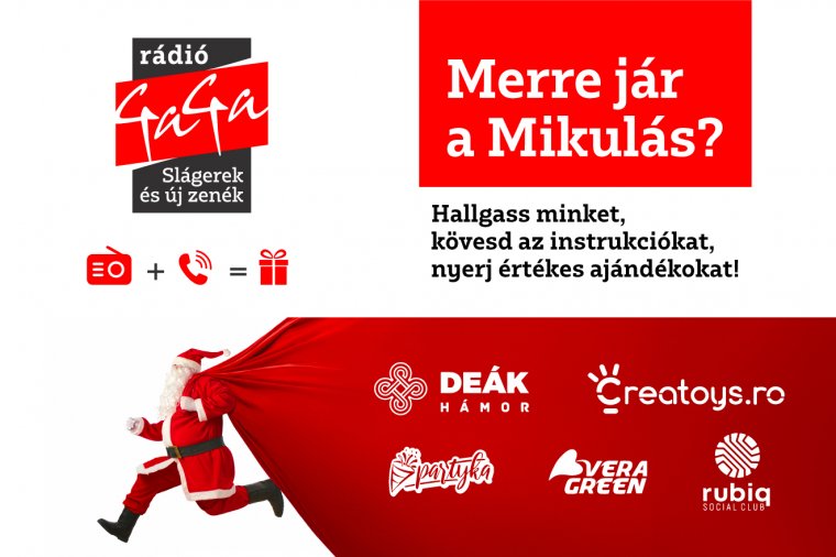 A Rádió GaGán kiderül, hogy merre jár a Mikulás
