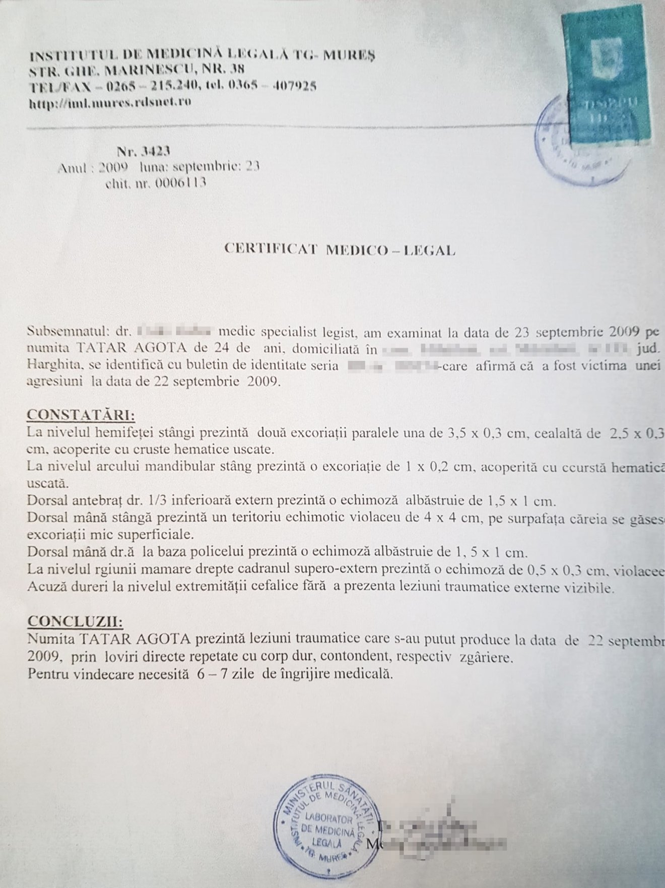 A Tatár Ágota sérüléseiről 2009-ben kiállított törvényszéki orvosi látlelet 
