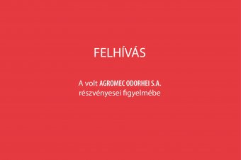 A volt Agromec Odorhei SA részvényesei figyelmébe