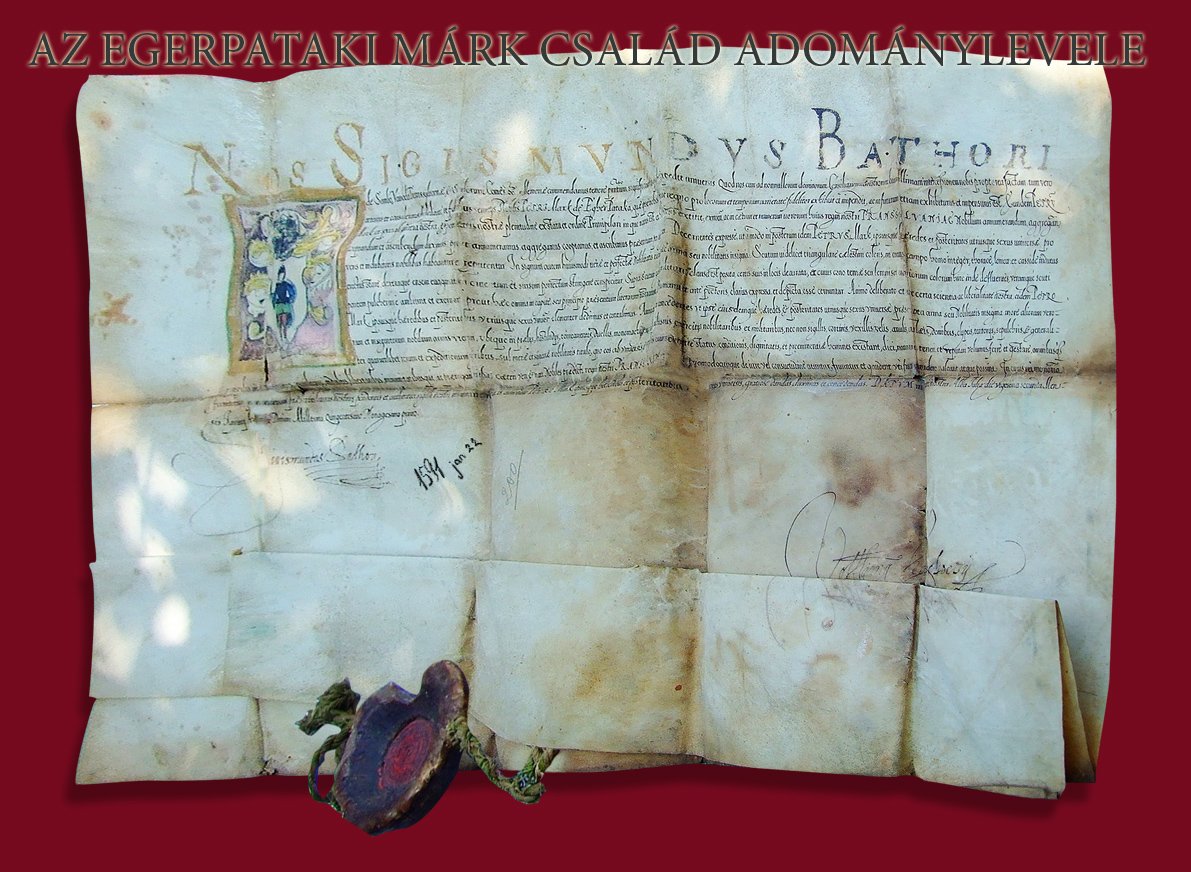 Az 1591-es nemesi oklevél •  Fotó: Ambrusné Egerpataki Márk Zsuzsanna Emese személyes archívuma