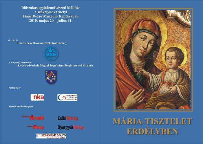 Kiállítás az erdélyi Mária-tisztelet képi emlékeiről