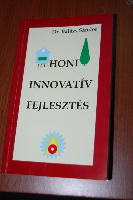 Az innovációs fejlesztések székelyföldi példatára