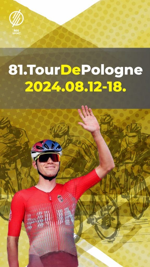 Az M4 Sport élőben közvetíti a lengyel körversenyt •  Fotó: M4 Sport