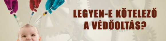 Legyen-e kötelező a védőoltás?
