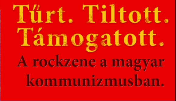 Rockzene a magyar kommunizmusban