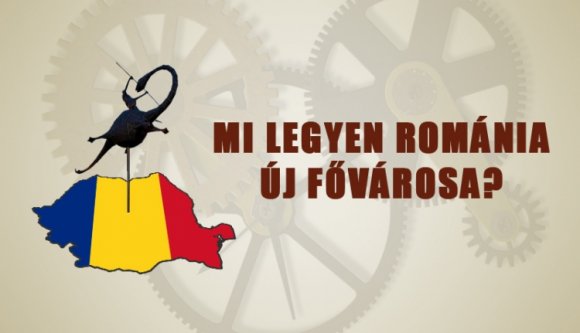 Mi legyen Románia új fővárosa?