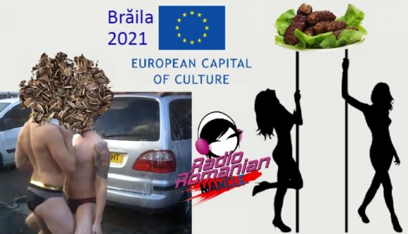 Na mivel pályázik Brăila az Európa Kulturális Fővárosa címre?