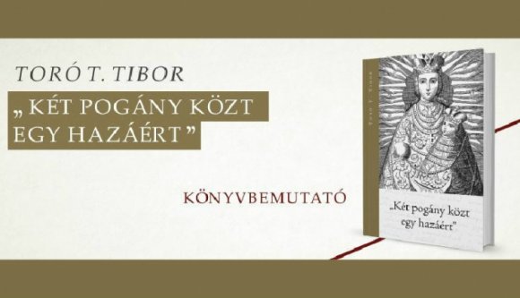 „Két pogány közt egy hazáért”