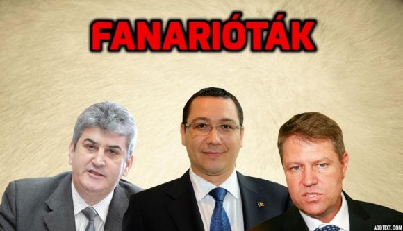 Románia csúcsvezetése: fanarióta ganérágók gyülekezete