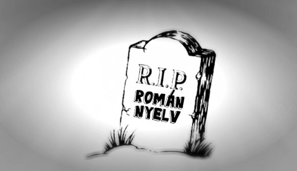 Kihal a román nyelv?