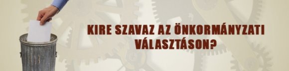Kire szavaz az önkormányzati választáson?