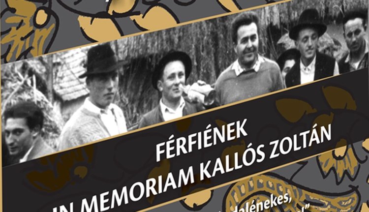 Férfiének – In memoriam Kallós Zoltán