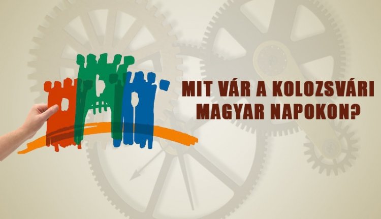 Mit vár a leginkább a Kolozsvári Magyar Napokon?