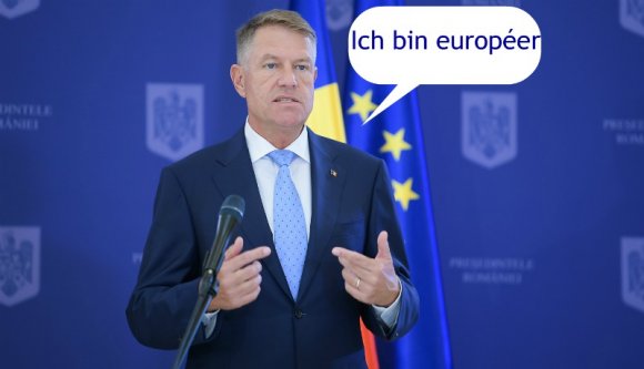 Klaus Ionopot Iohannis nagyon européer ám, amikor épp nem a magyarokat rúgja :)