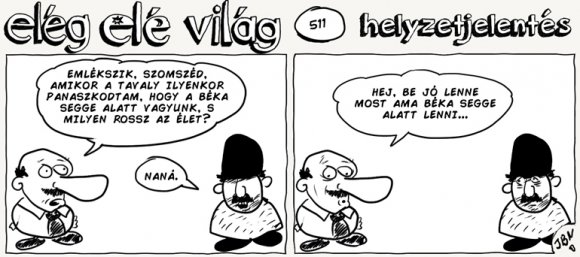 Elég elé világ – 511.