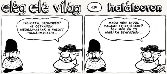Elég elé világ – 514.