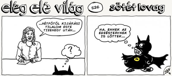 Elég elé világ – 526.