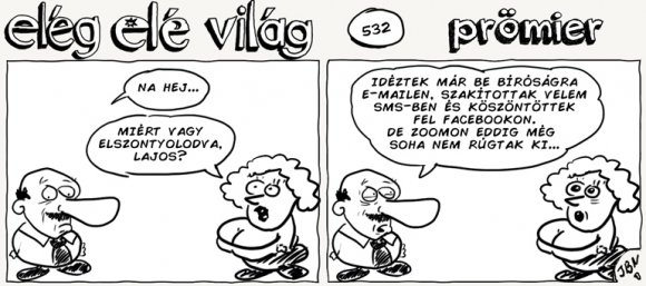 Elég elé világ – 532.