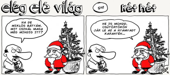 Elég elé világ – 541.