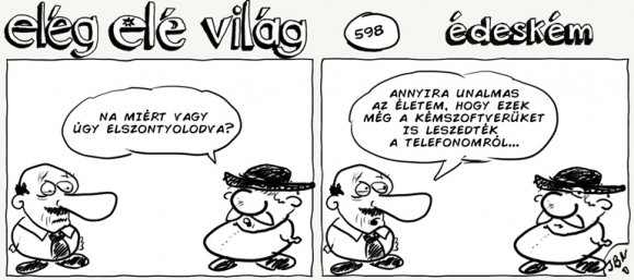 Elég elé világ – 598.