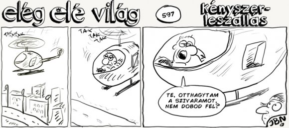 Elég elé világ – 597.