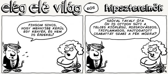 Elég elé világ – 605.