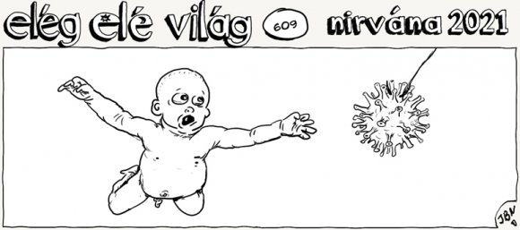 Elég elé világ – 609.