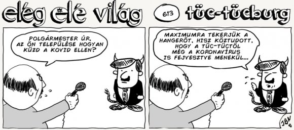 Elég elé világ – 613.