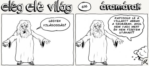 Elég elé világ – 616.