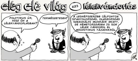 Elég elé világ – 623.