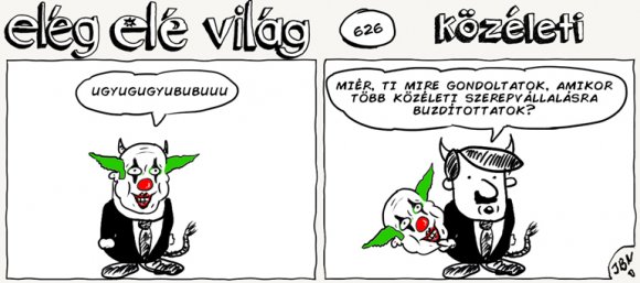 Elég elé világ – 626.