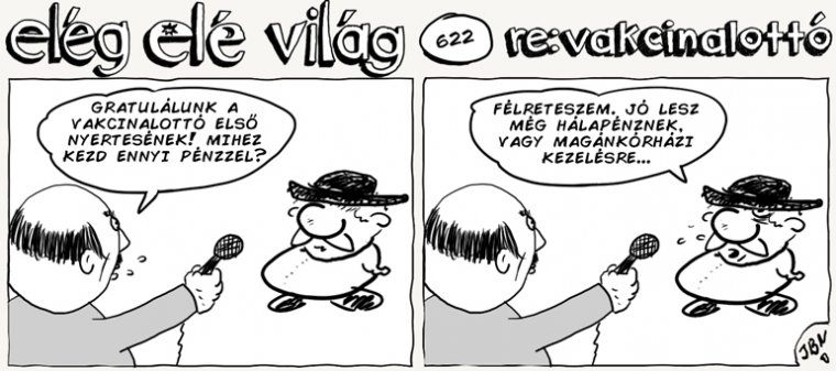 Elég elé világ – 622.