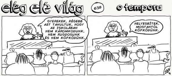 Elég elé világ – 638.