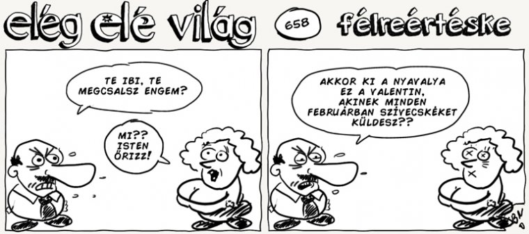 Elég elé világ – 658.