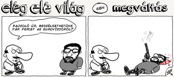 Elég elé világ – 684.