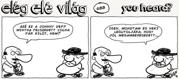 Elég elé világ – 688.