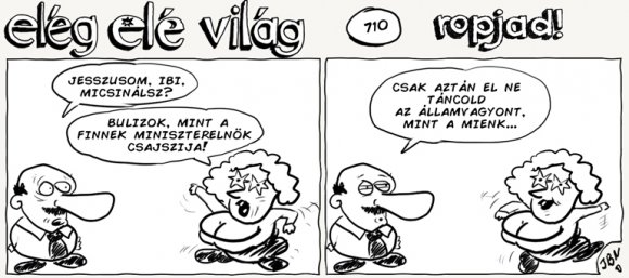 Elég elé világ – 710.