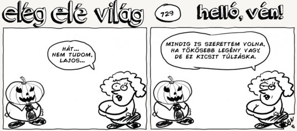 Elég elé világ – 729.
