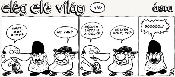Elég elé világ – 738.