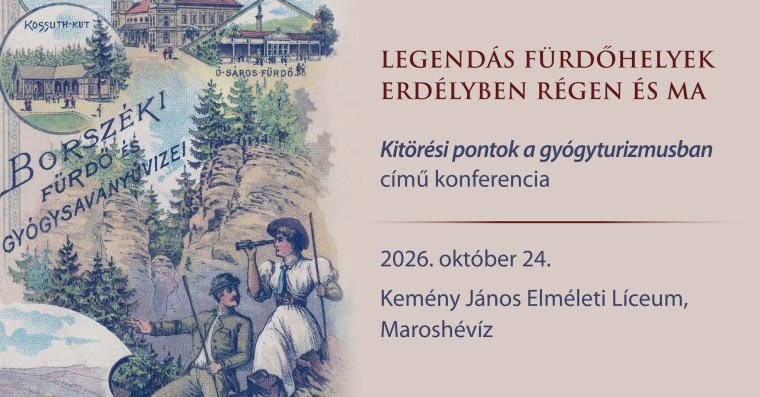 Erdély legendás fürdőhelyeiről tartanak konferenciát Maroshévízen