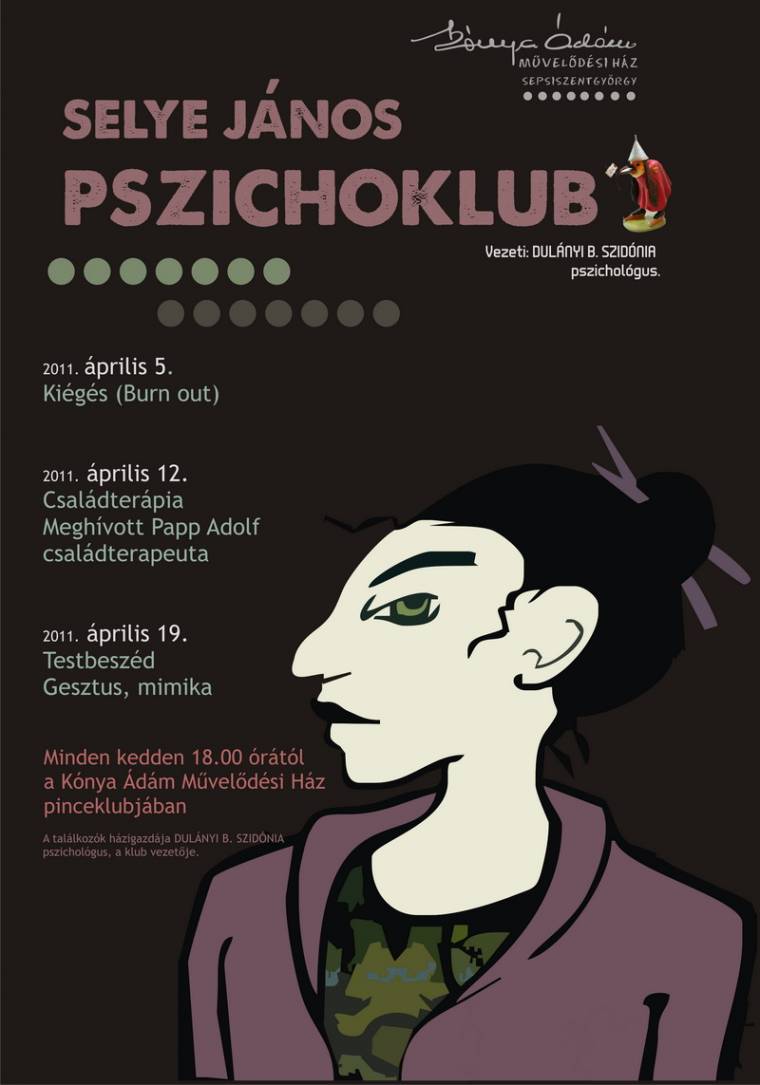 Fél éve működik a Selye János Pszichoklub