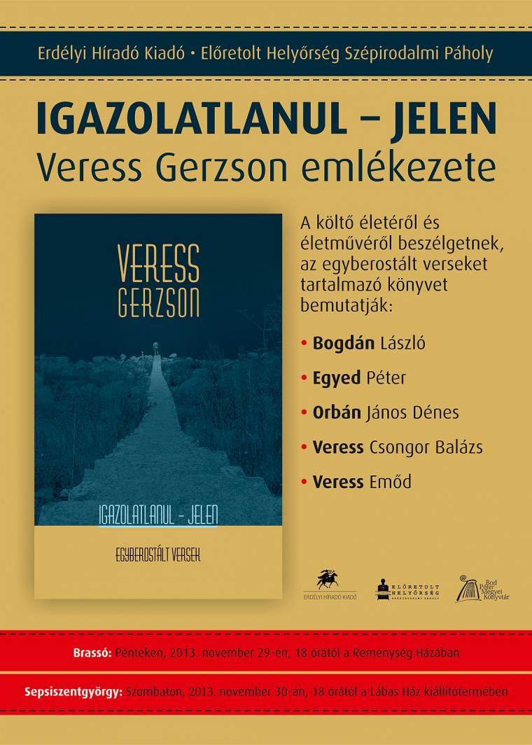 Igazolatlanul jelen – Veress Gerzson emlékezete